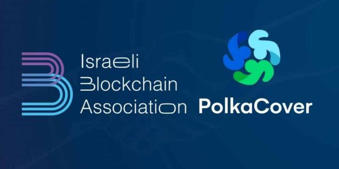PolkaCover se asocia con la Asociación Israelí de Blockchain